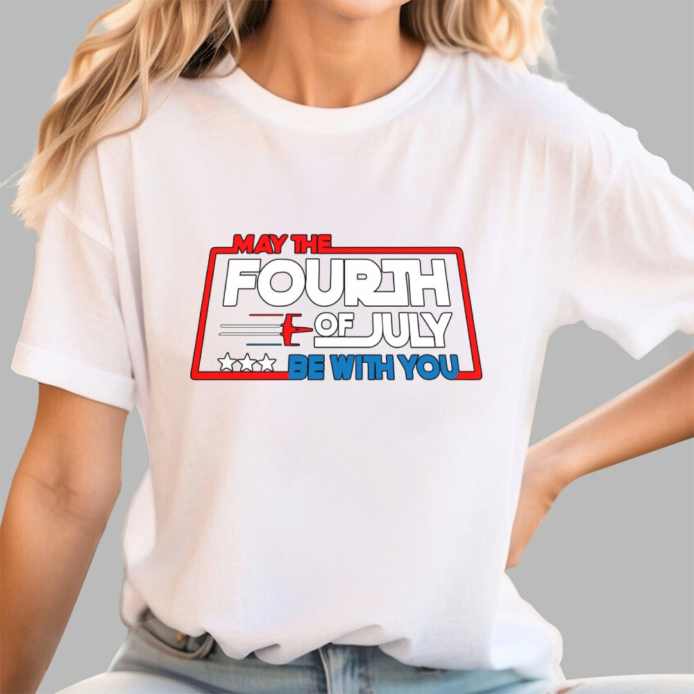 May the 4th of July be with you  T-Shirt