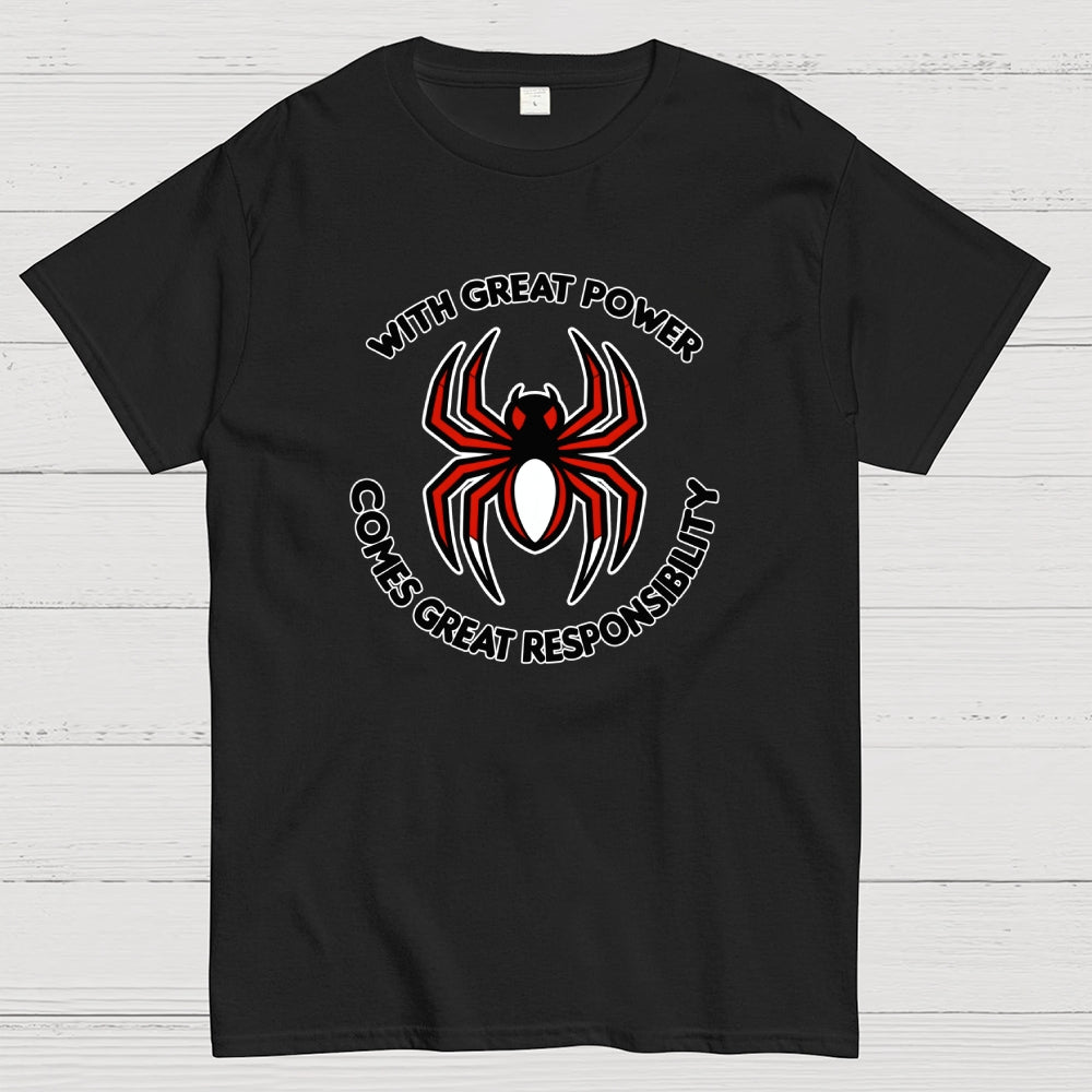 With Great Power Comes Great Responsibility Art Print  T-Shirt