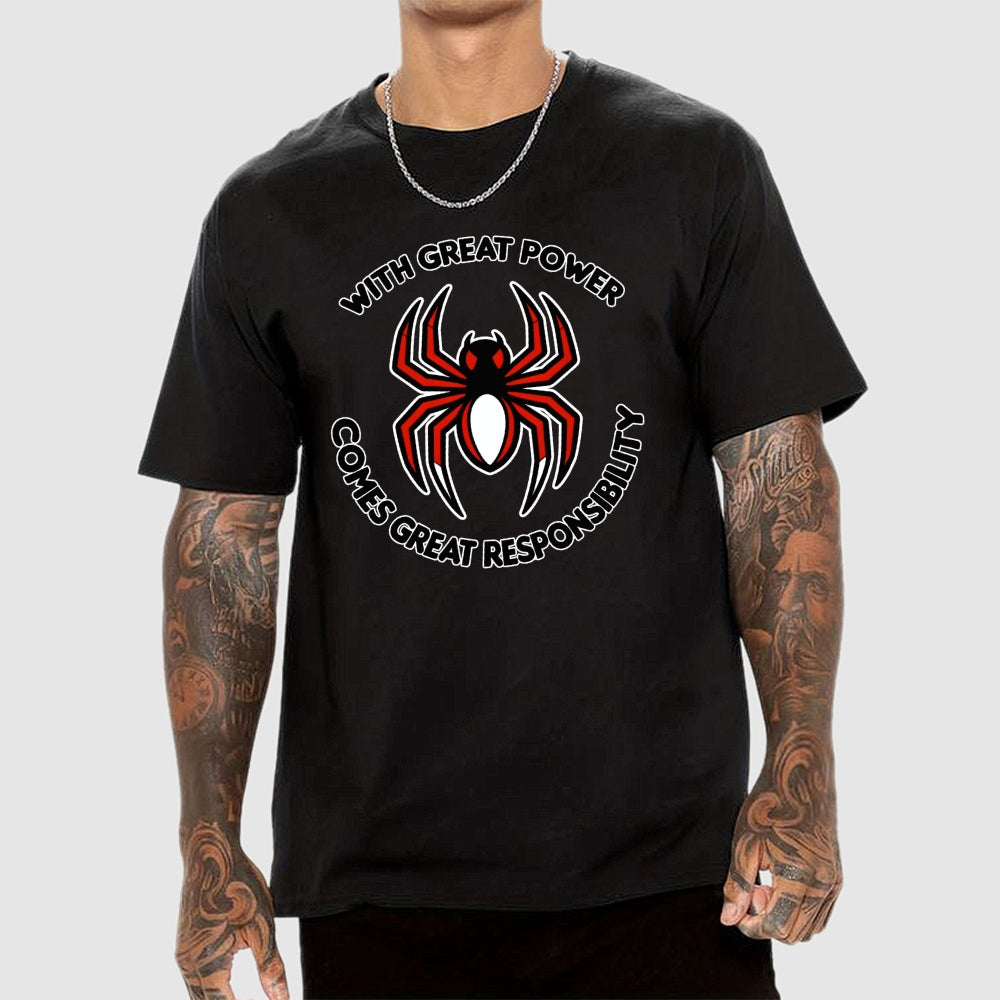 With Great Power Comes Great Responsibility Art Print  T-Shirt