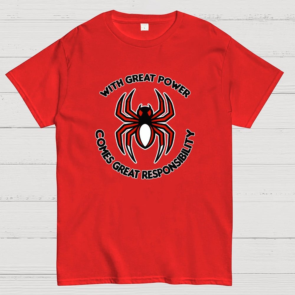 With Great Power Comes Great Responsibility Art Print  T-Shirt