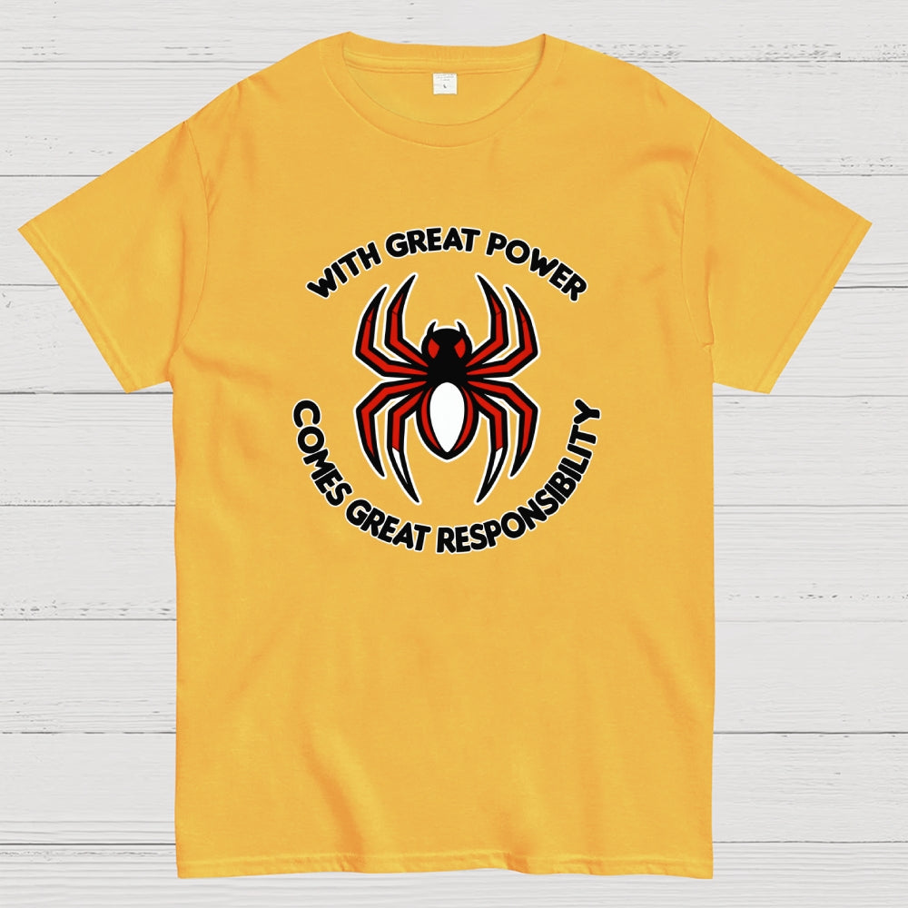 With Great Power Comes Great Responsibility Art Print  T-Shirt
