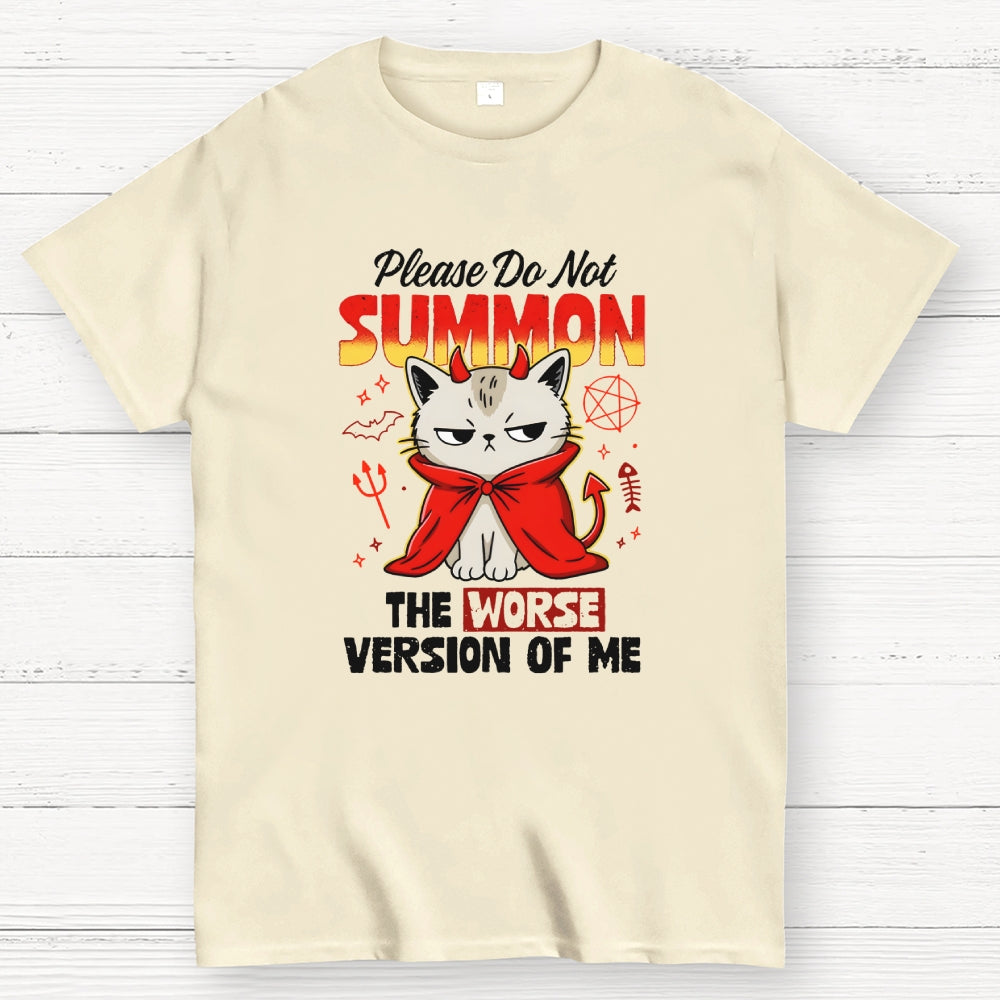 The Worse Version of Me  T-Shirt