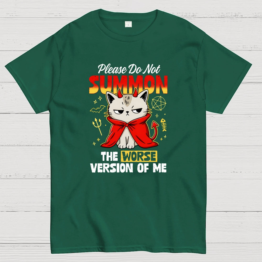 The Worse Version of Me  T-Shirt