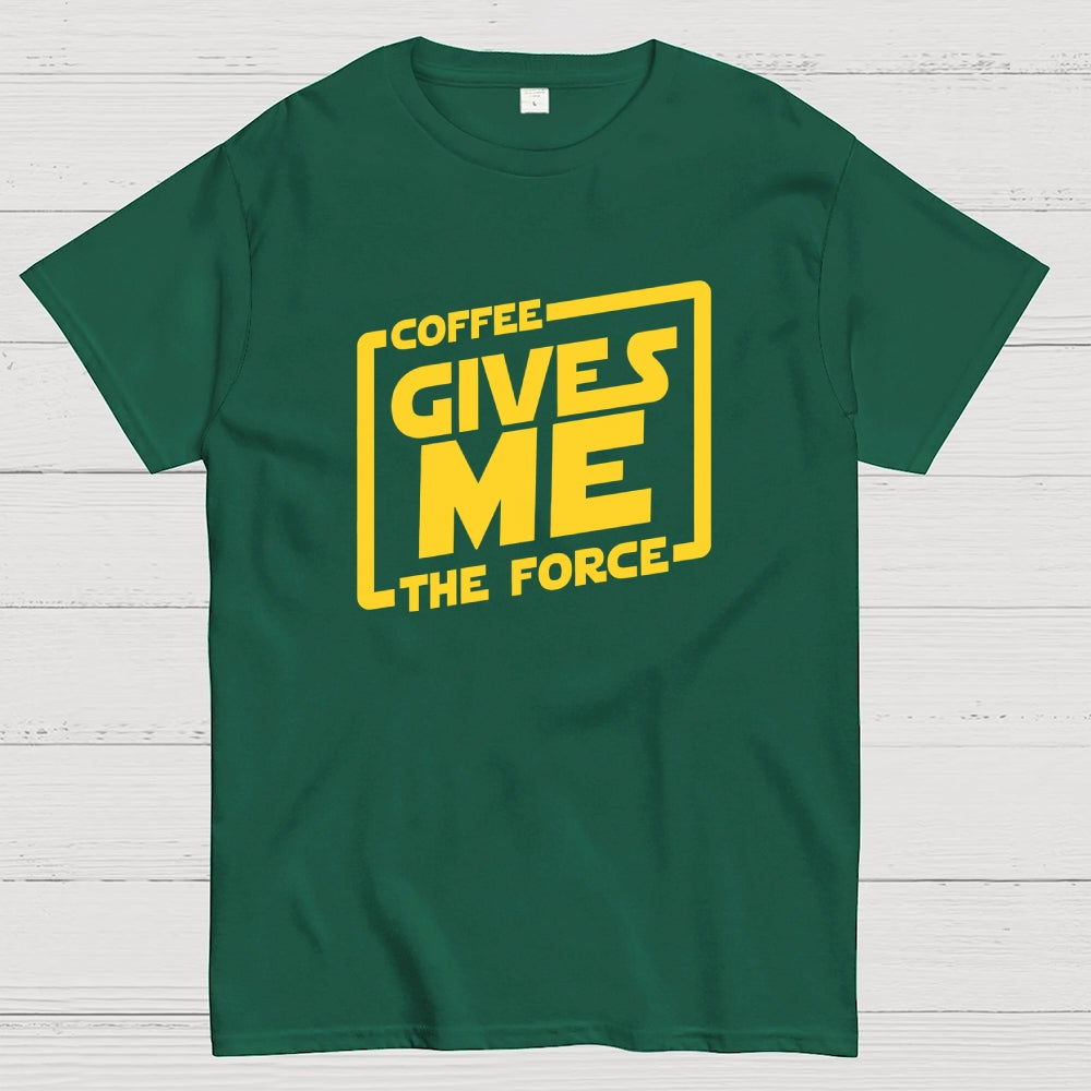 Coffee Gives Me The Force  T-Shirt