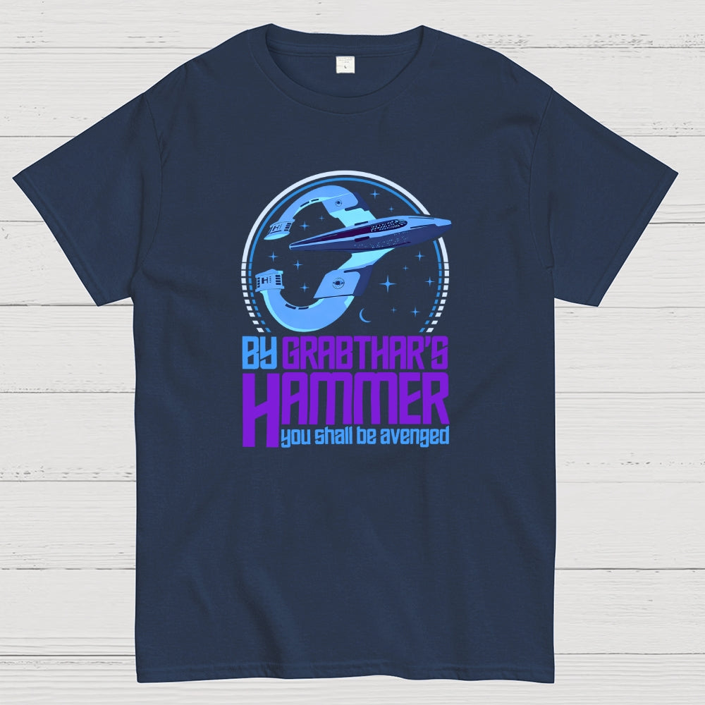 By Grabthars Hammer You Shall be Avenged  T-Shirt