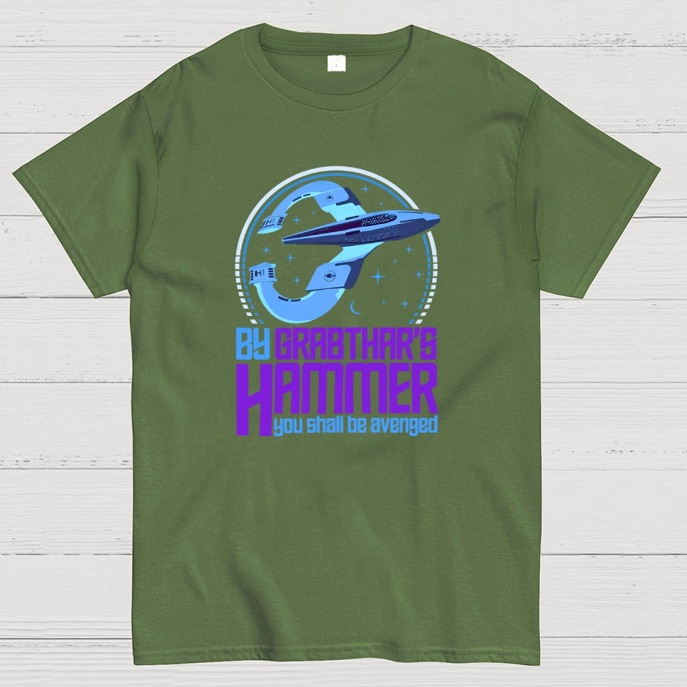 By Grabthars Hammer You Shall be Avenged  T-Shirt