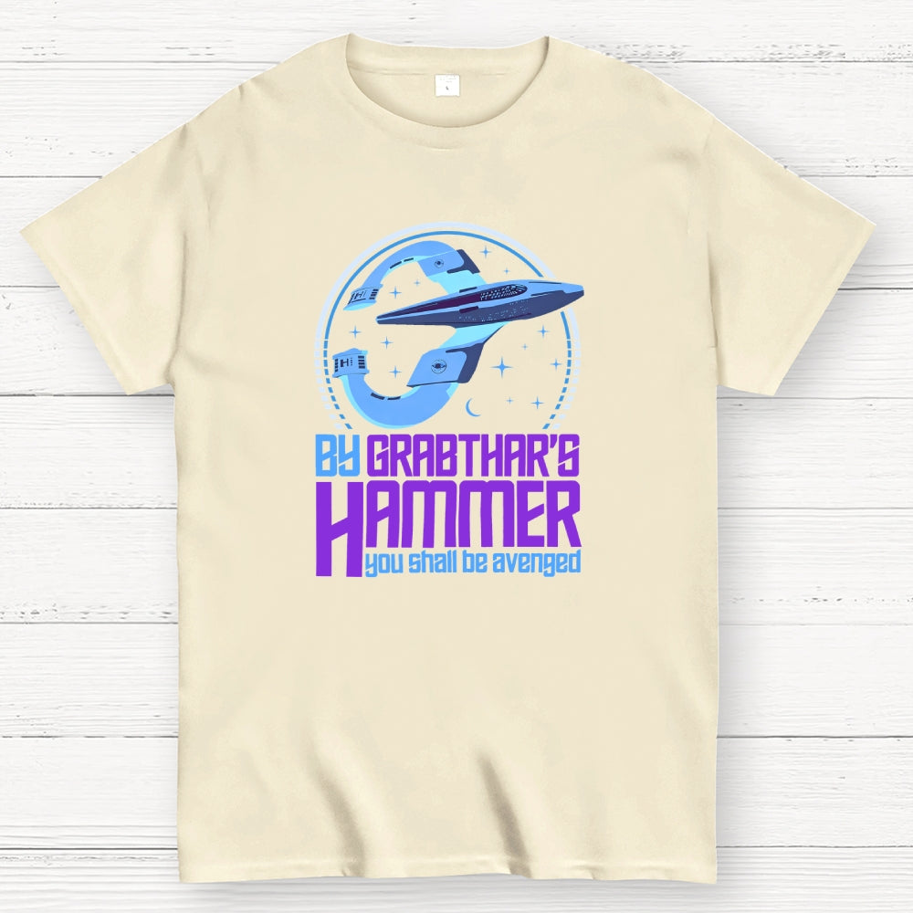 By Grabthars Hammer You Shall be Avenged  T-Shirt