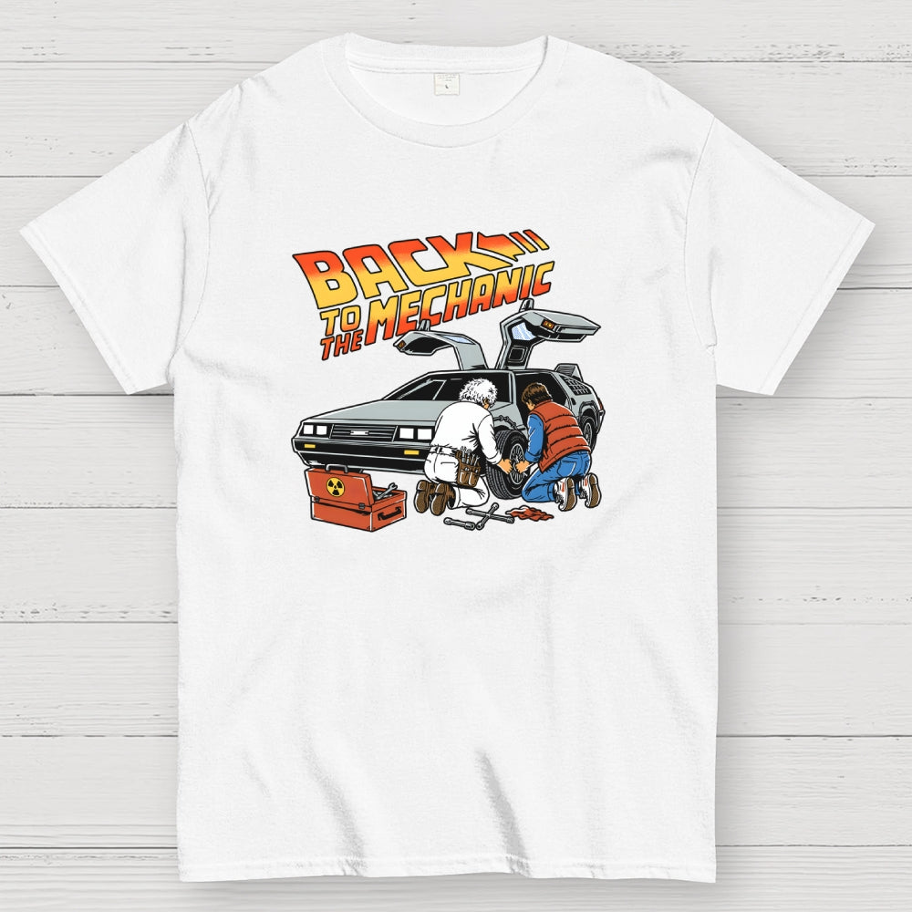Back to the mechanic  T-Shirt