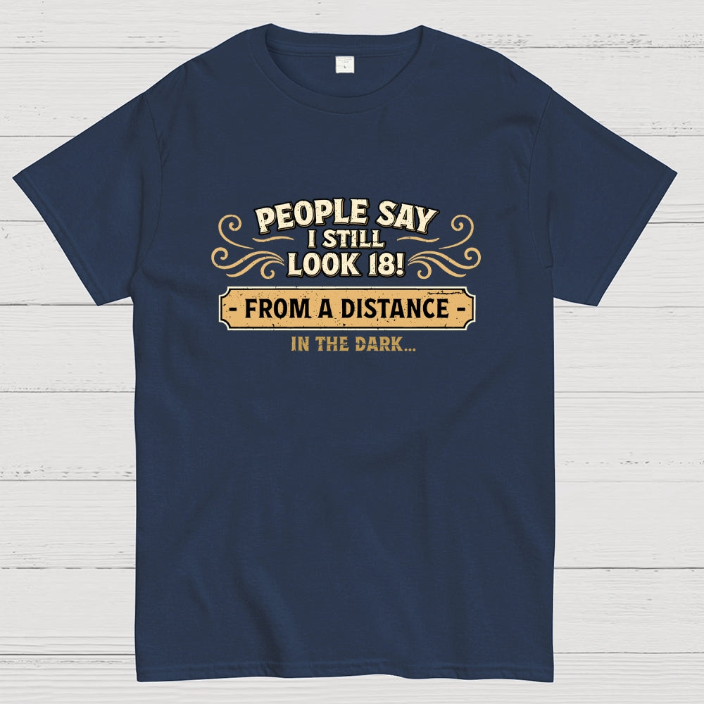 18 From a Distance  T-Shirt