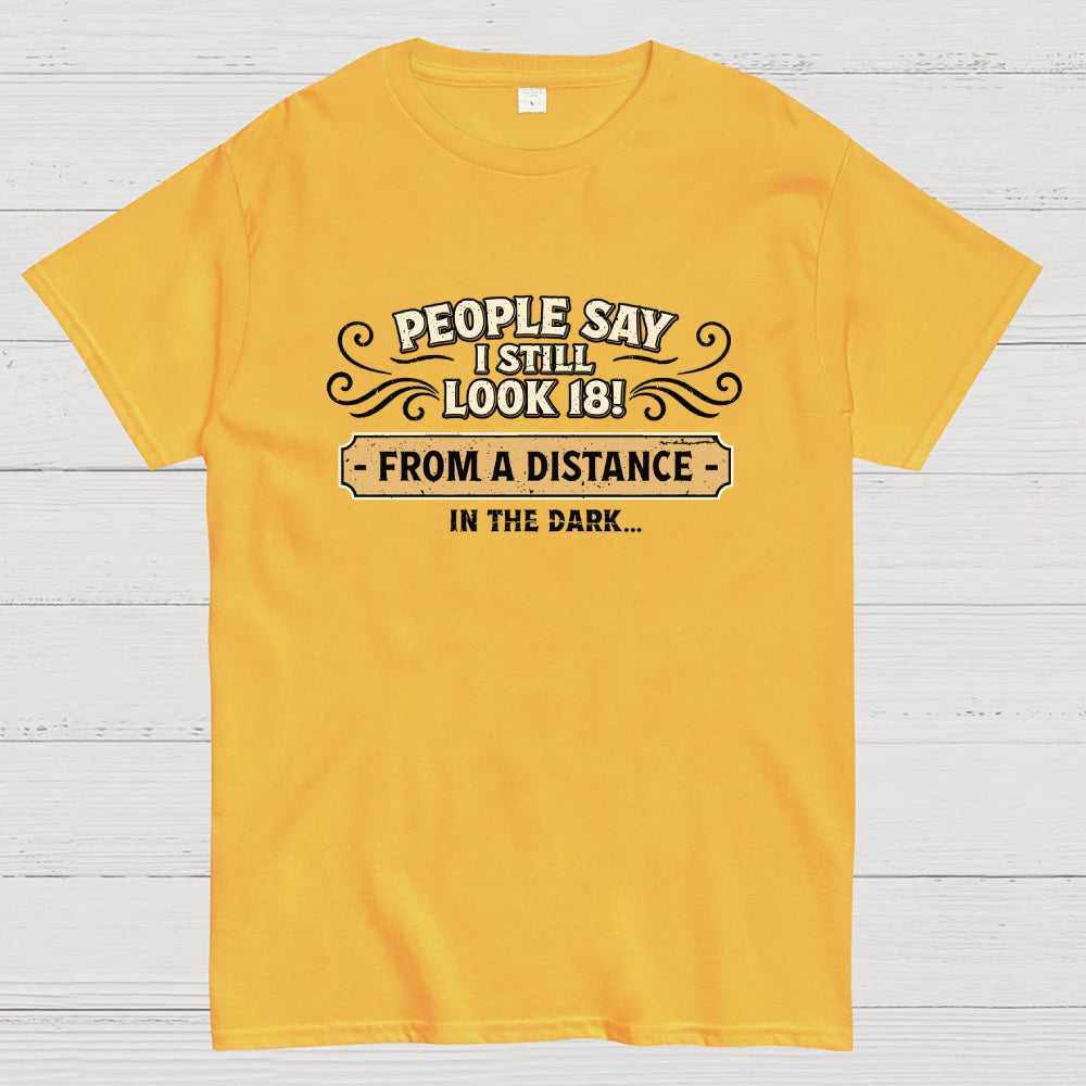 18 From a Distance  T-Shirt
