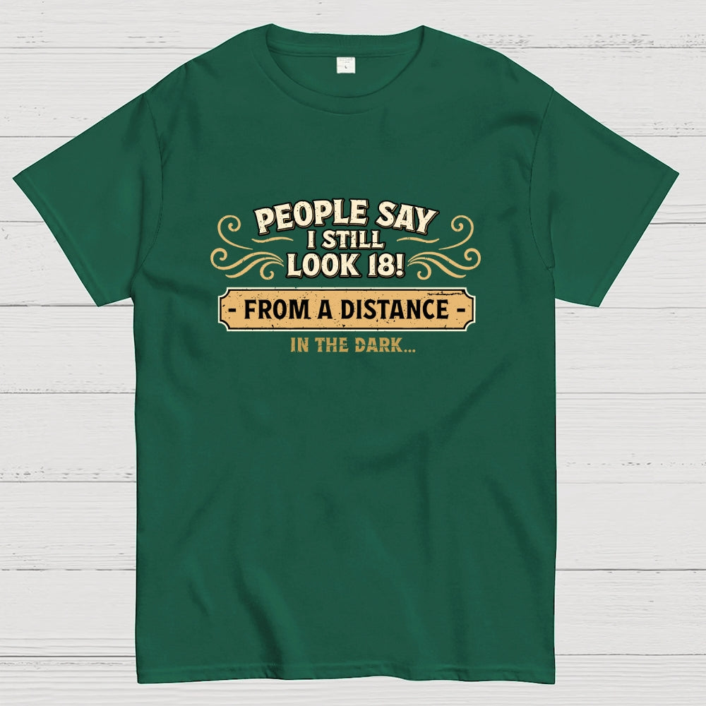 18 From a Distance  T-Shirt