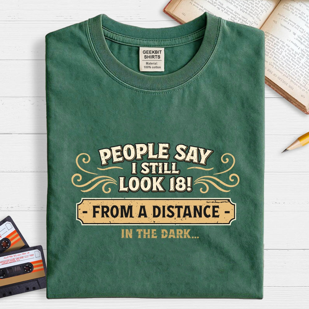 18 From a Distance  T-Shirt