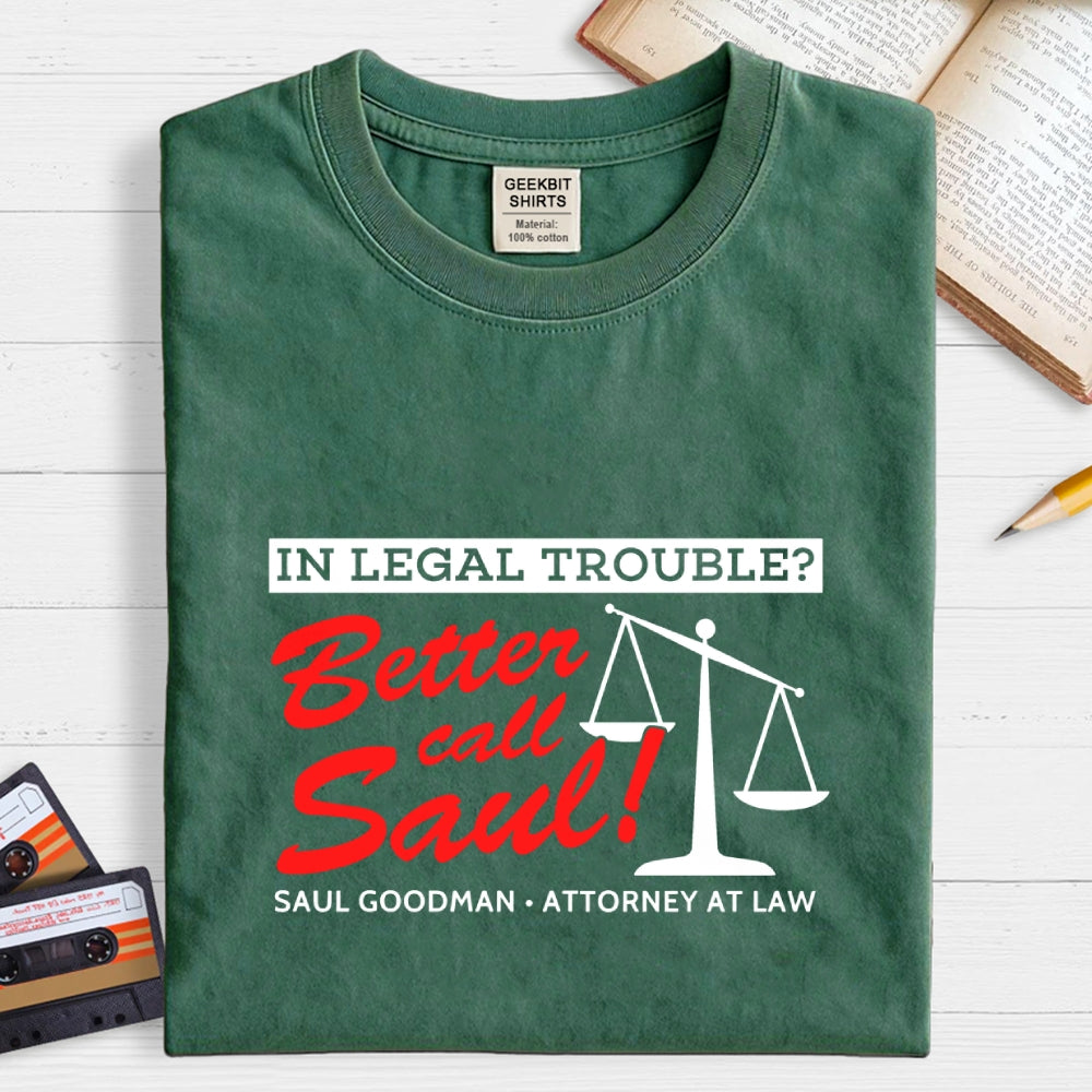 Better call Saul  T-Shirt