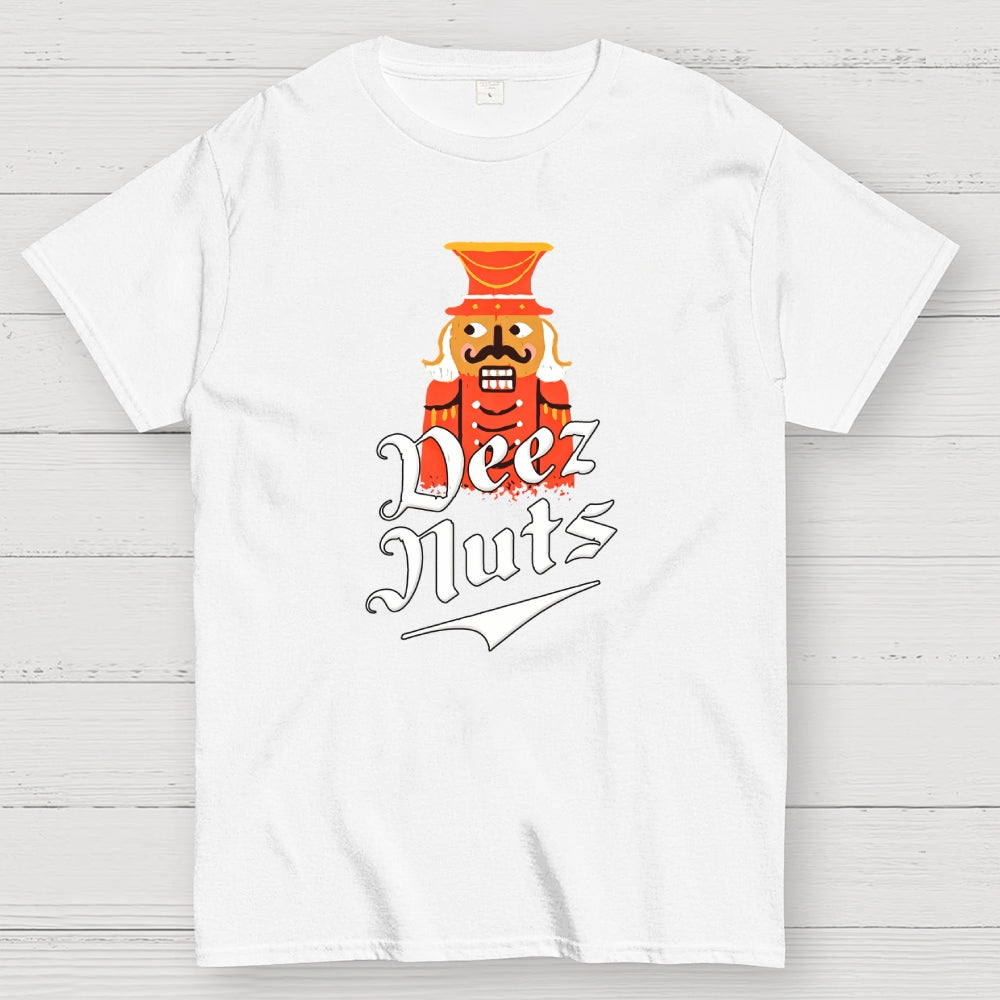 Deez Nuts  T-Shirt