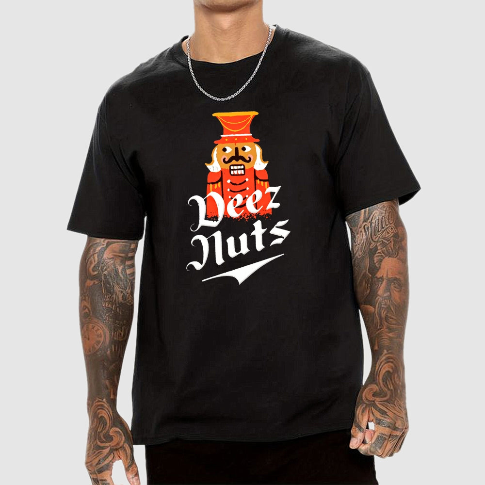 Deez Nuts  T-Shirt