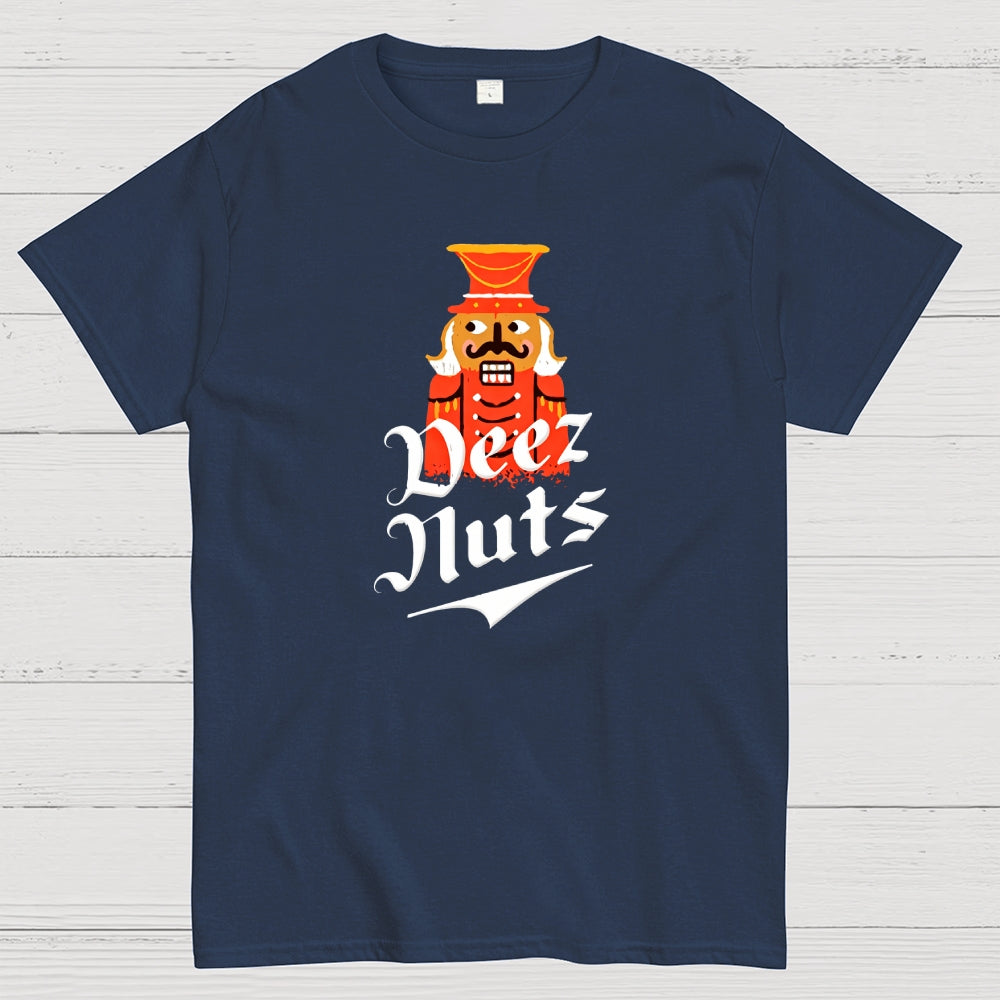 Deez Nuts  T-Shirt