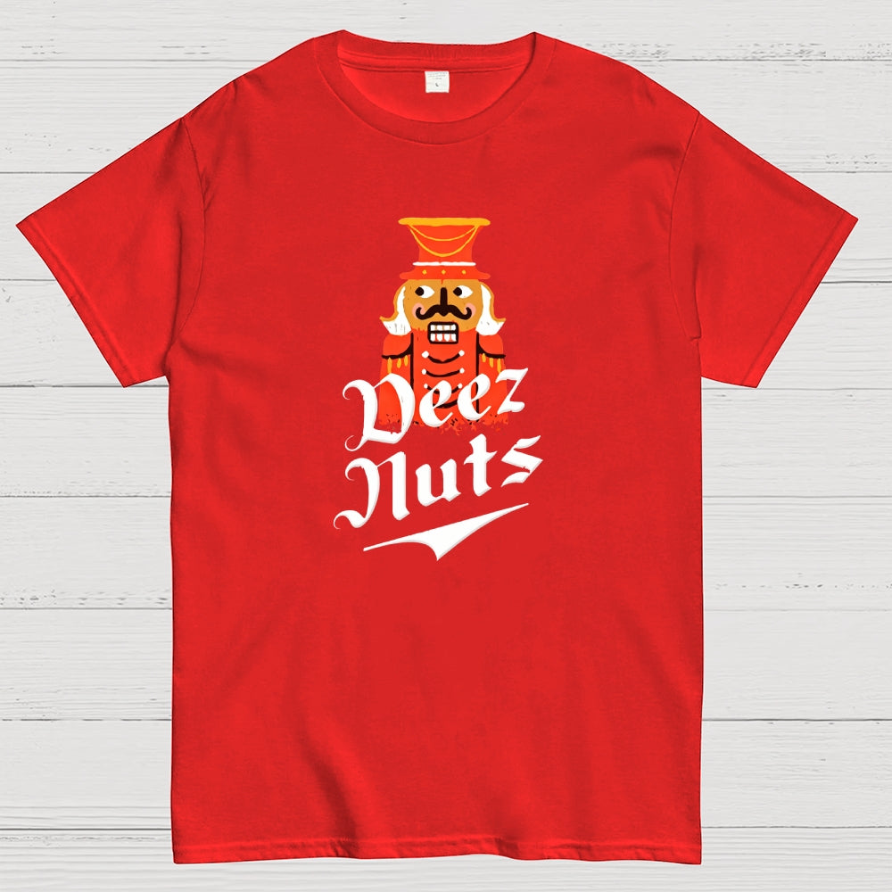 Deez Nuts  T-Shirt