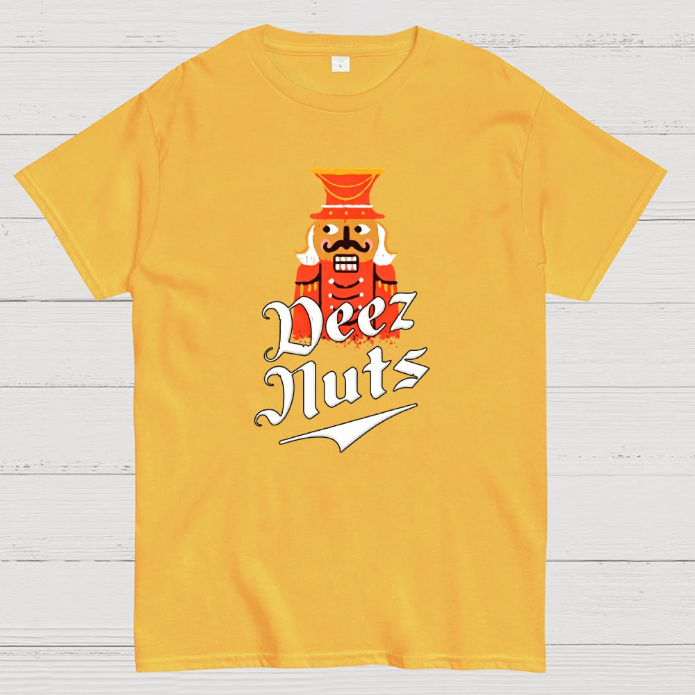 Deez Nuts  T-Shirt