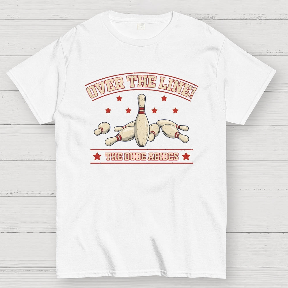 Over The Line  T-Shirt