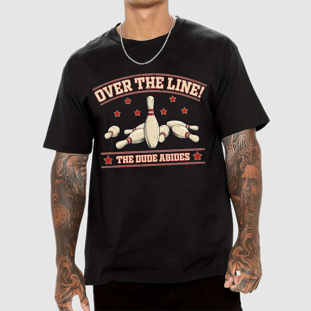 Over The Line  T-Shirt