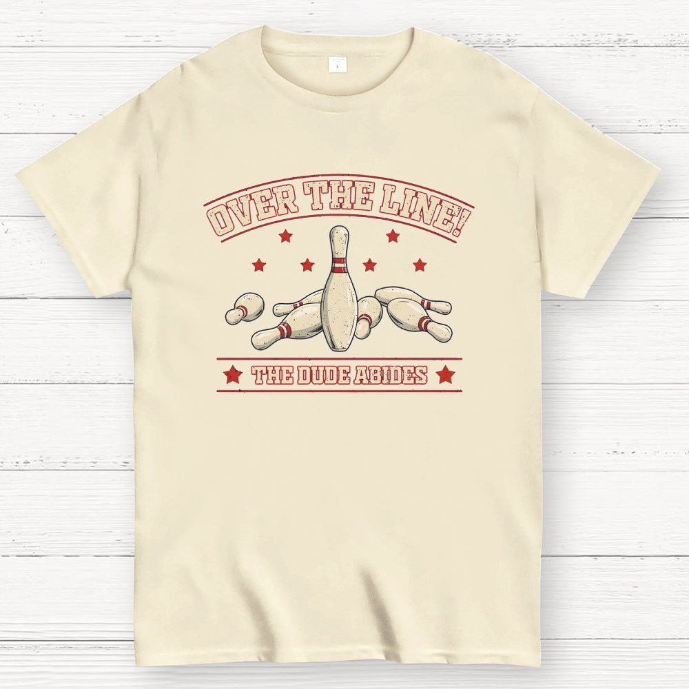 Over The Line  T-Shirt