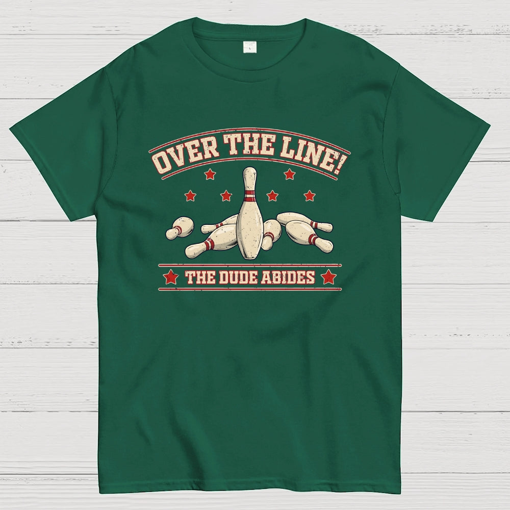 Over The Line  T-Shirt