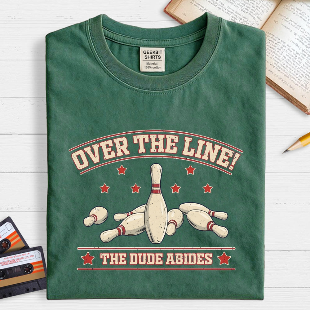 Over The Line  T-Shirt