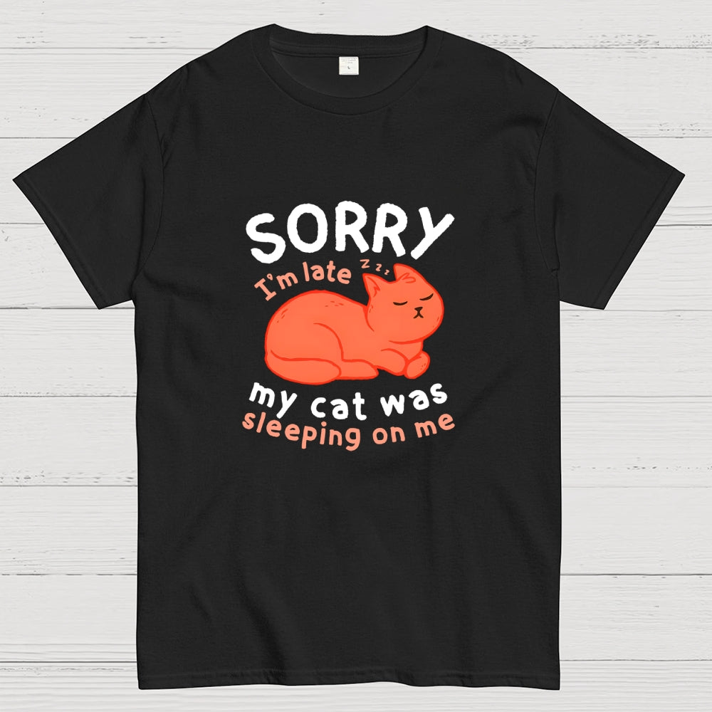 My Cat Was Sleeping On Me  T-Shirt
