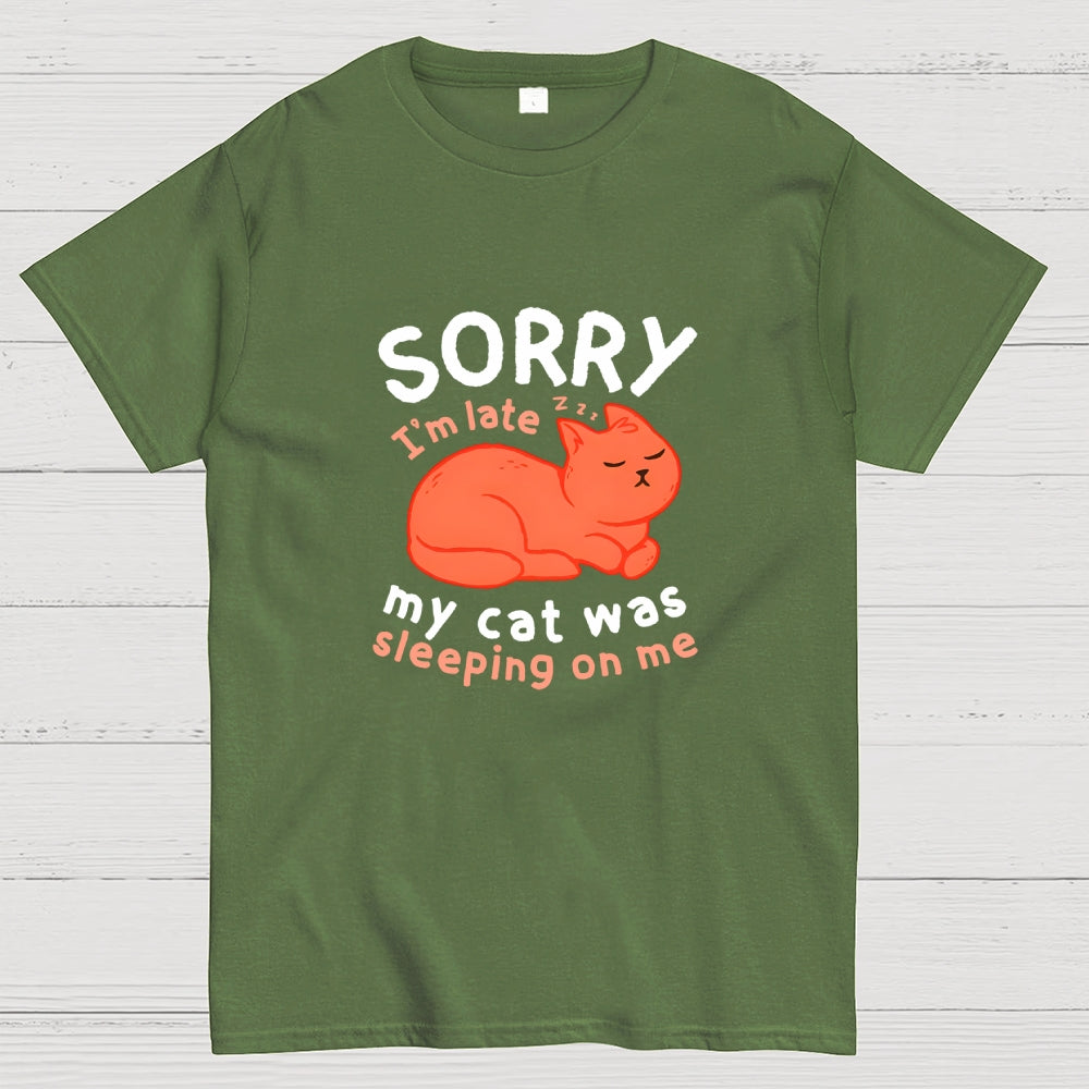 My Cat Was Sleeping On Me  T-Shirt