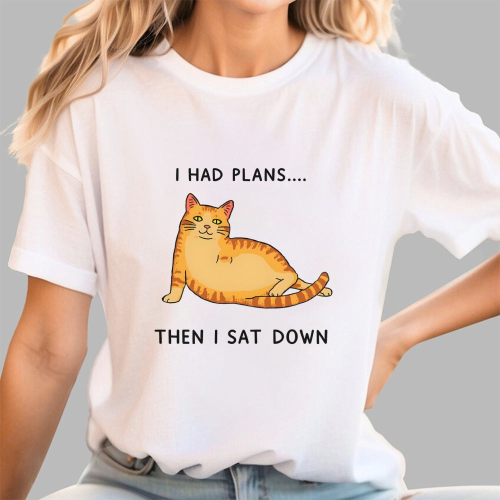 I Had Plans  T-Shirt
