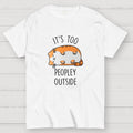 Too Peopley Outside  T-Shirt