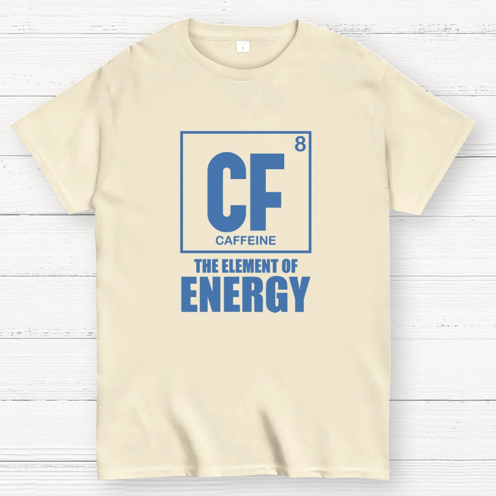 Caffeine The Element Of Energy  T-Shirt