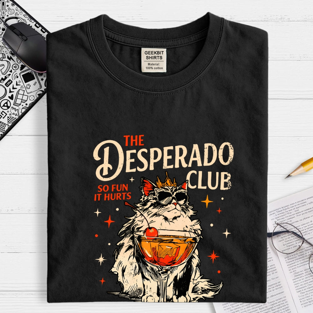 Princess Donut Approved, The Desperado Club  T-Shirt