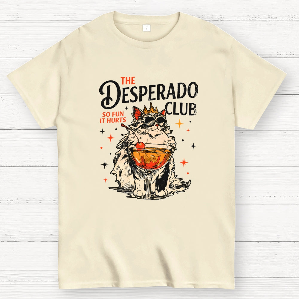 Princess Donut Approved, The Desperado Club  T-Shirt