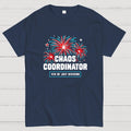 Chaos Coordinator  T-Shirt