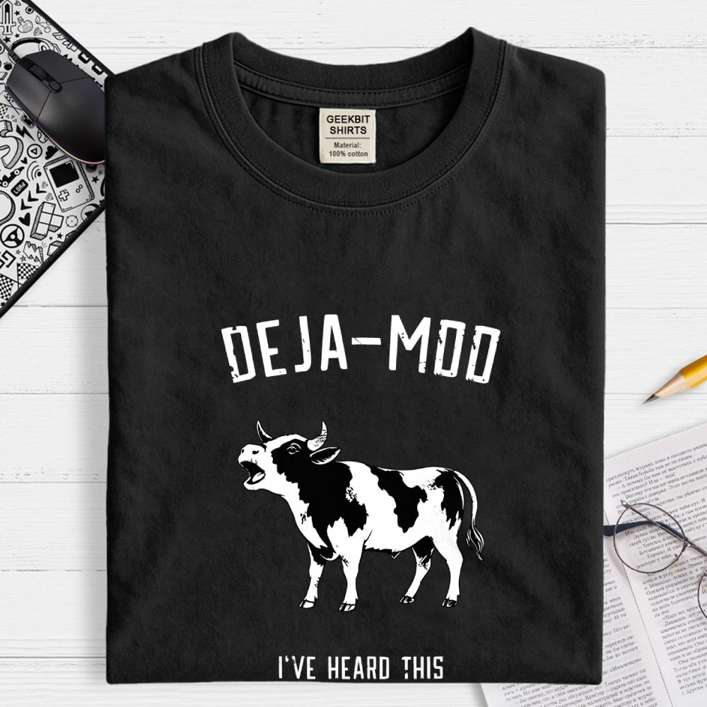 Deja-Moo  T-Shirt