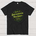 Prone To Shenanigans and Malarkey  T-Shirt