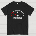 Patience Fuel Gauge  T-Shirt