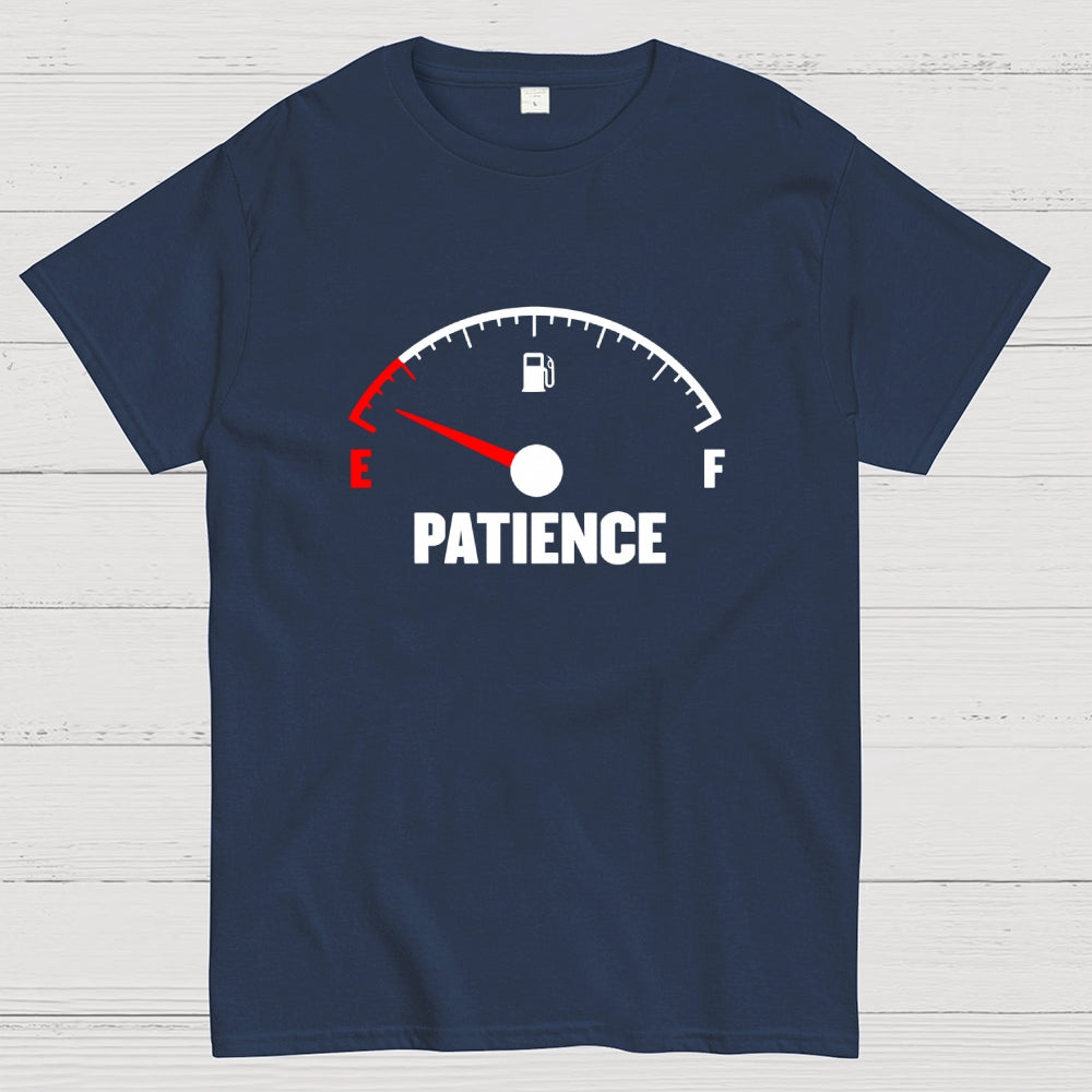 Patience Fuel Gauge  T-Shirt