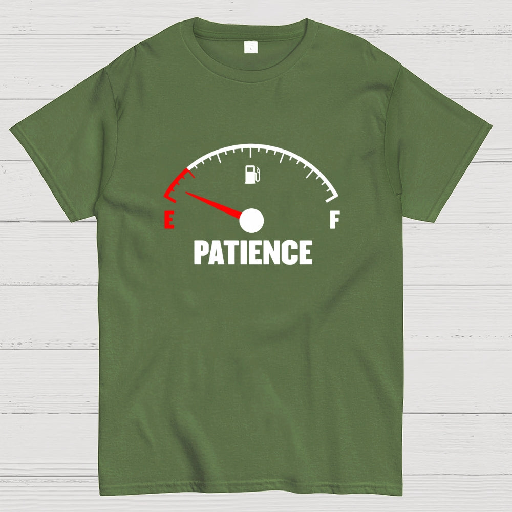 Patience Fuel Gauge  T-Shirt