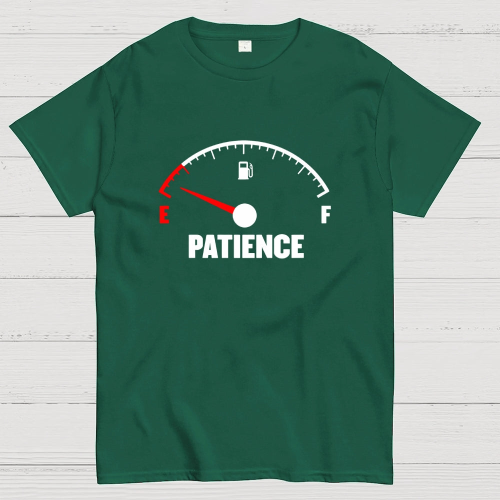Patience Fuel Gauge  T-Shirt