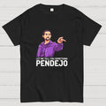 Let Me Tell You Something Pendejo Art Print  T-Shirt