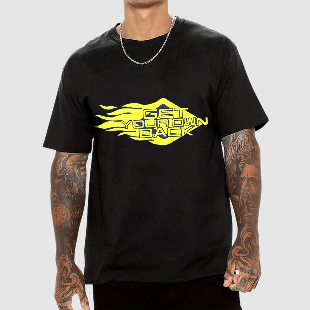 Get Your Own Back  T-Shirt