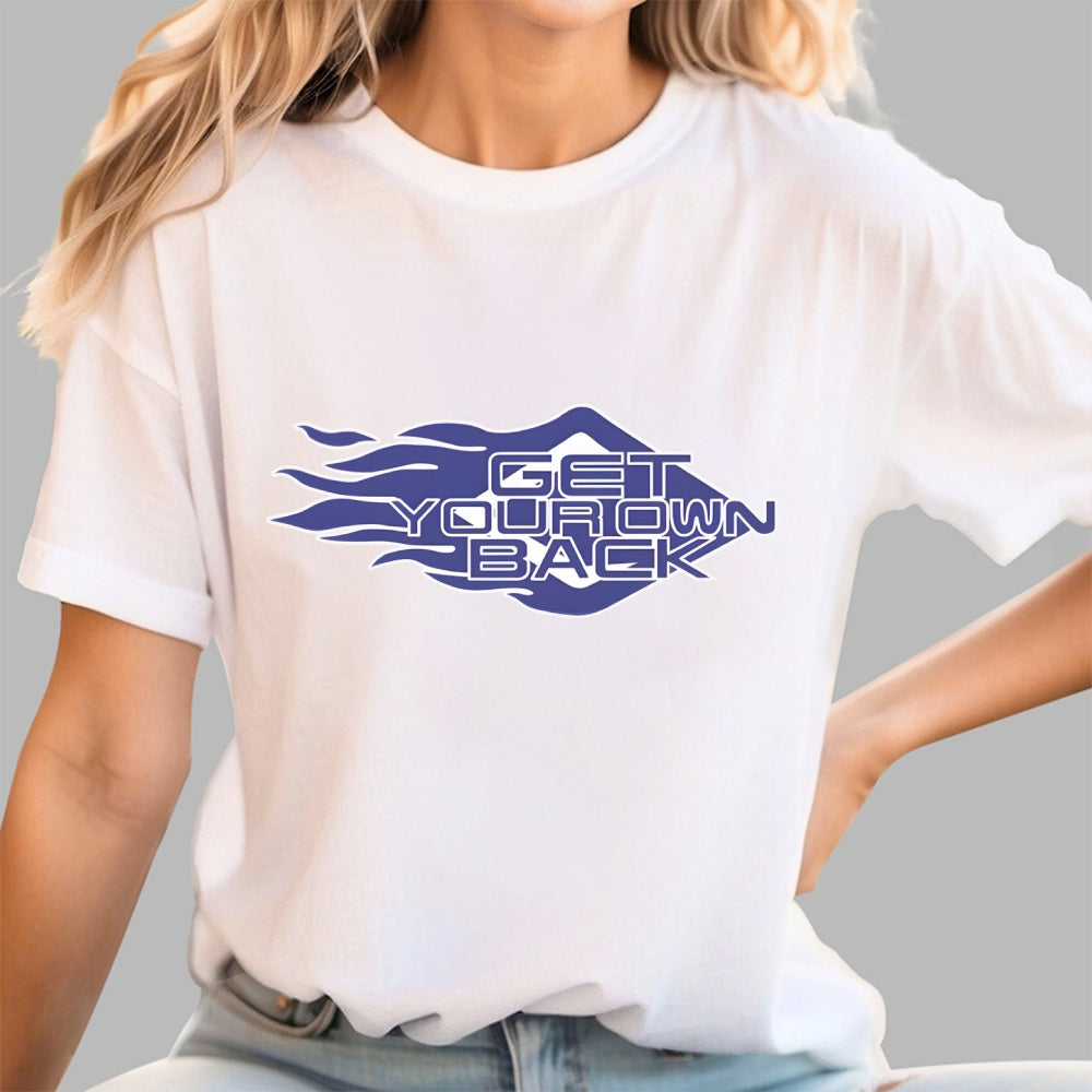 Get Your Own Back  T-Shirt