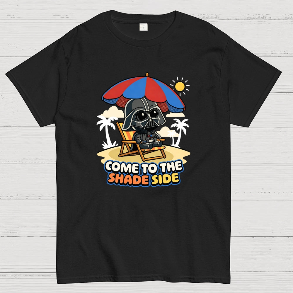 Come To The Shade Side  T-Shirt