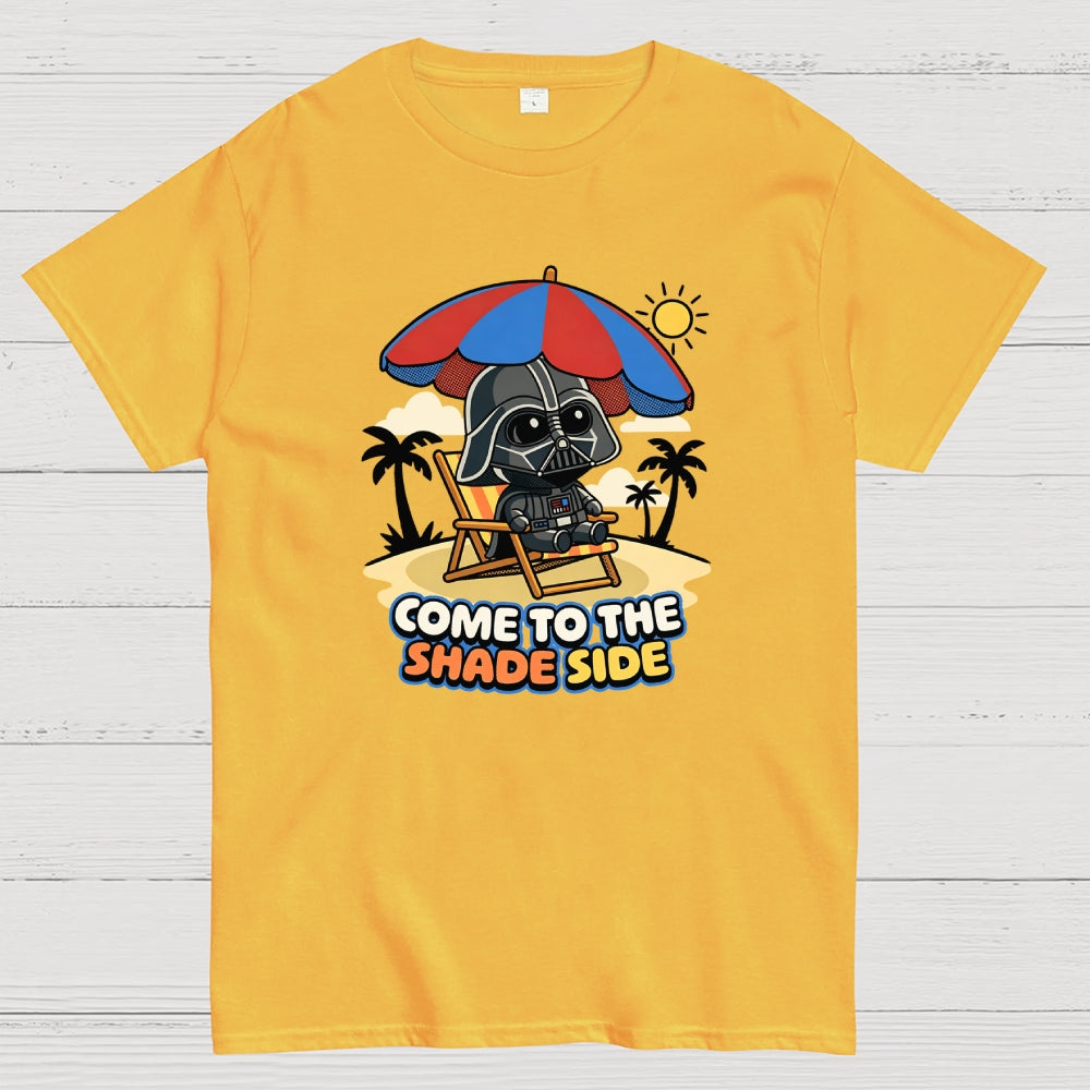 Come To The Shade Side  T-Shirt