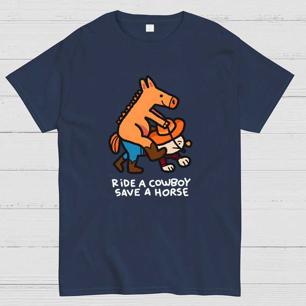 Ride a Cowboy  T-Shirt