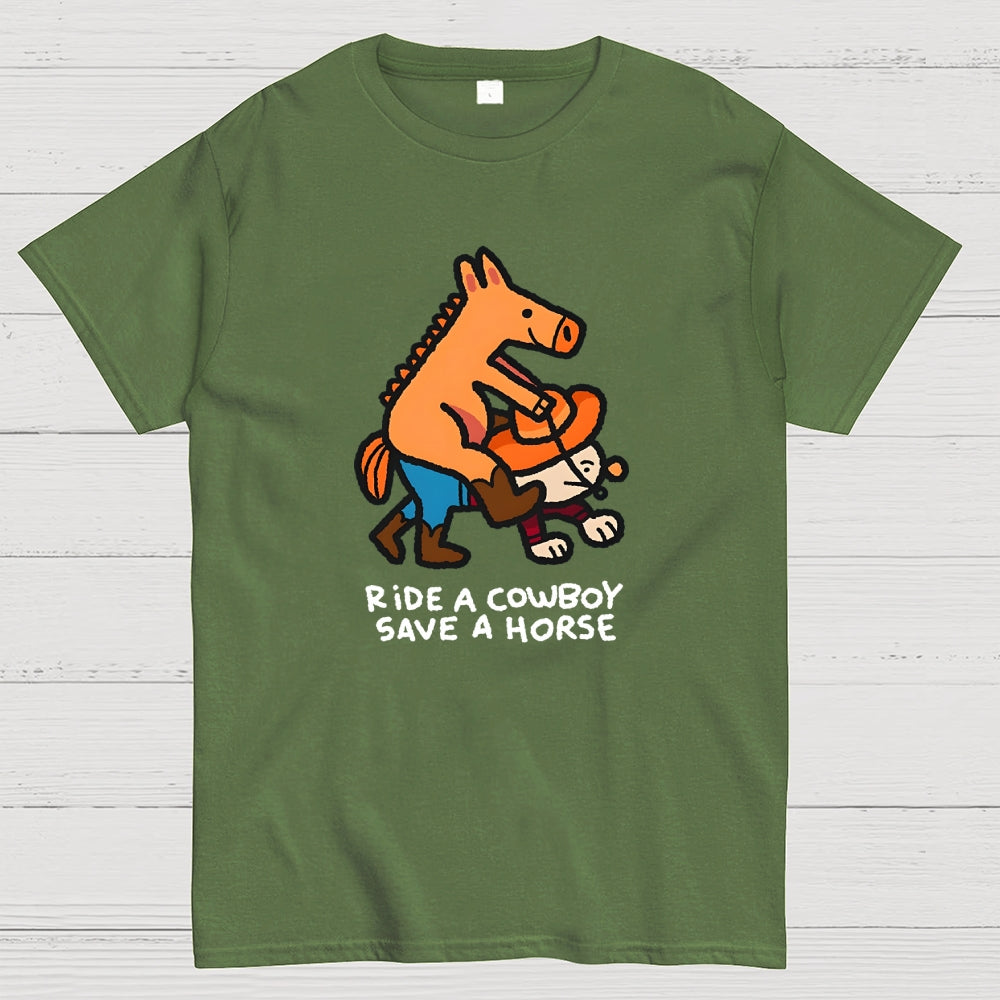 Ride a Cowboy  T-Shirt
