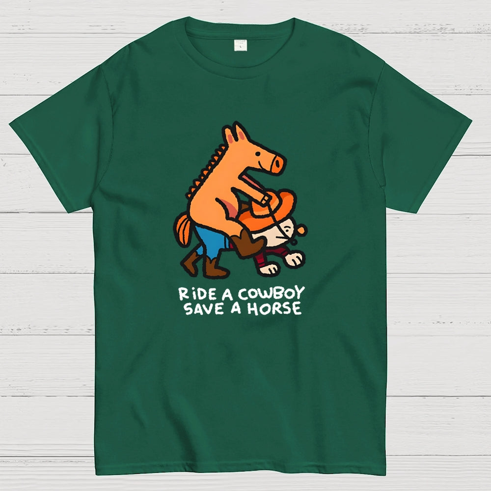 Ride a Cowboy  T-Shirt