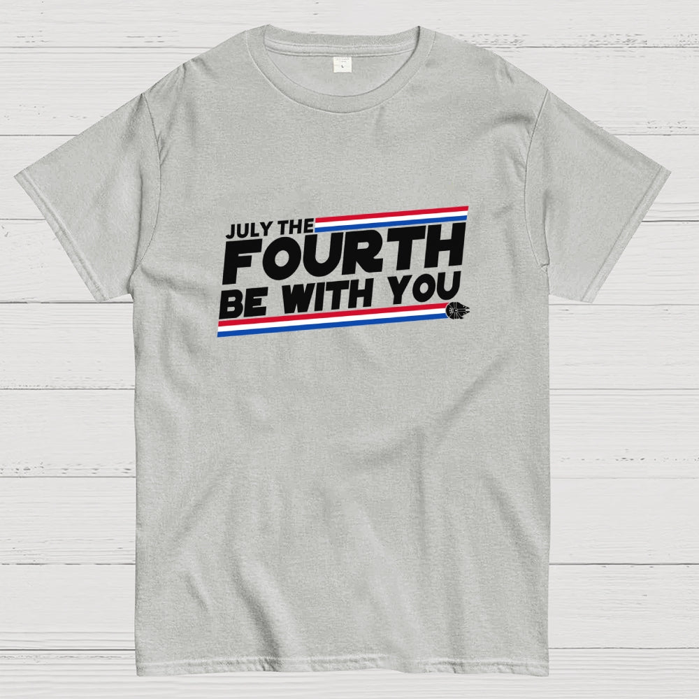 May the fourth of july be with you.  T-Shirt